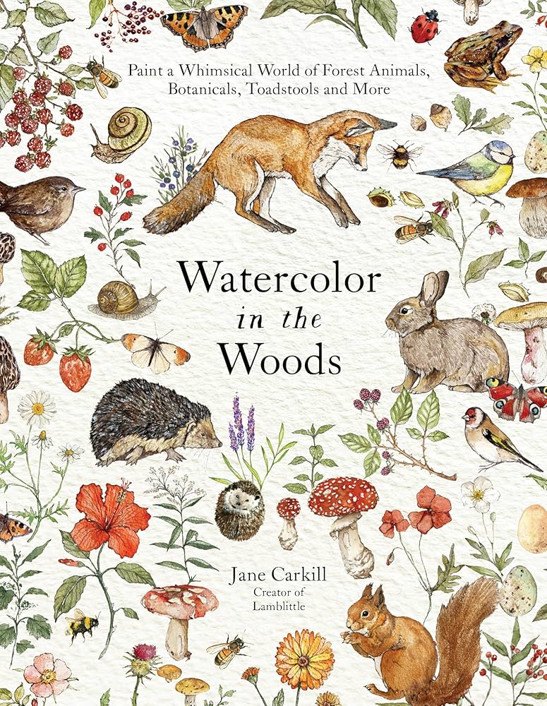 Amazon.co.jp: Watercolor in the Woods: Paint a Whimsical